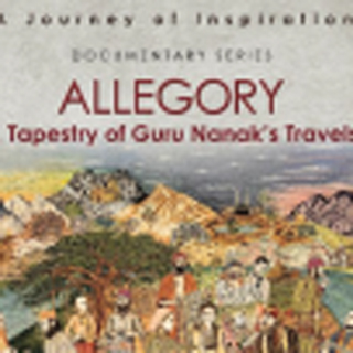 Webinar launch of â€˜ALLEGORY, A Tapestry of Guru Nanakâ€™s Travelsâ€™